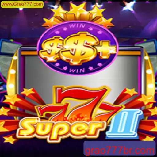 Descubra o Fascinante Mundo de Super777II: Como Jogar e se Divertir com www.Grao777.com